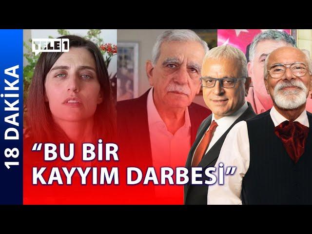 Demokrasiye AKP - MHP kayyım darbesi! | 18 DAKİKA (4 Kasım 2024)