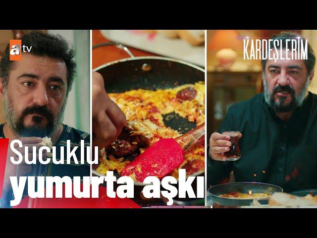 Akif & Sucuklu Yumurta Sevdası| Kardeşlerim Özel Kolaj