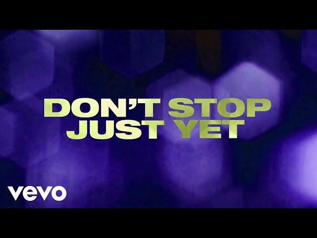 Belters Only, Jazzy - Don't Stop Just Yet (Official Lyric Video)