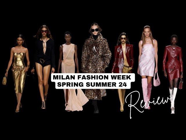 MILAN FASHION WEEK SPRING SUMMER 24 REVIEW