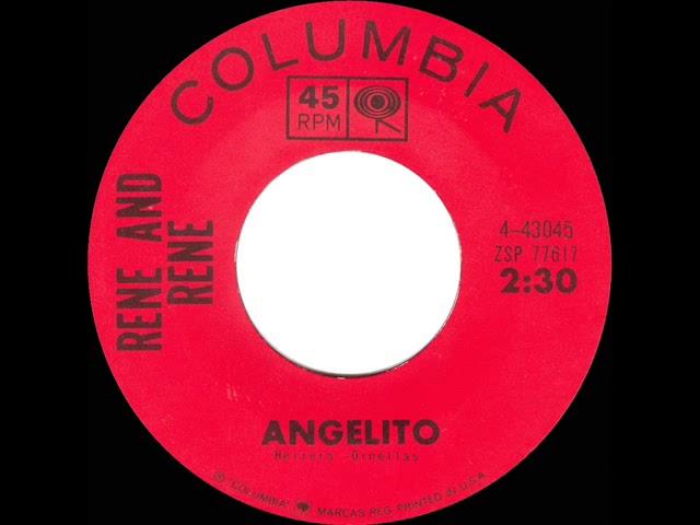 1964 HITS ARCHIVE: Angelito - Rene and Rene (mono 45)