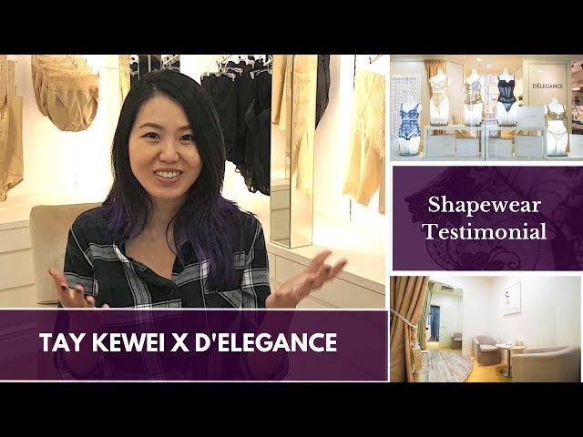 Tay Kewei's D'Elegance Experience