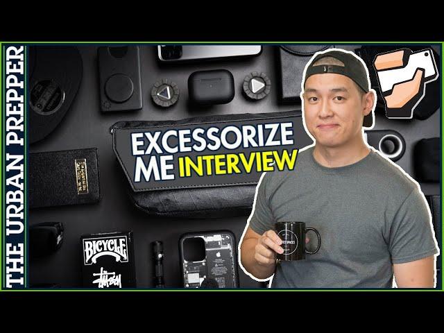 EDC Perfection with EXCESSORIZE ME!!