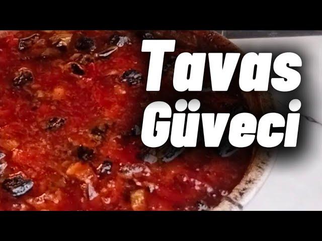 Muhteşem Lezzet Tavas Güveci