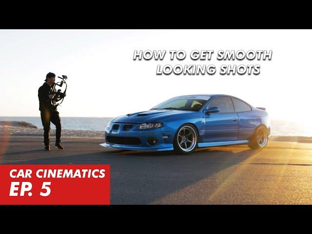 IMPROVE Your Gimbal Technique | CAR CINEMATICS [EP. 5]