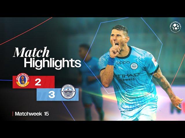 Match Highlights | East Bengal FC 2-3 Mumbai City FC | MW 15 | ISL 2024-25