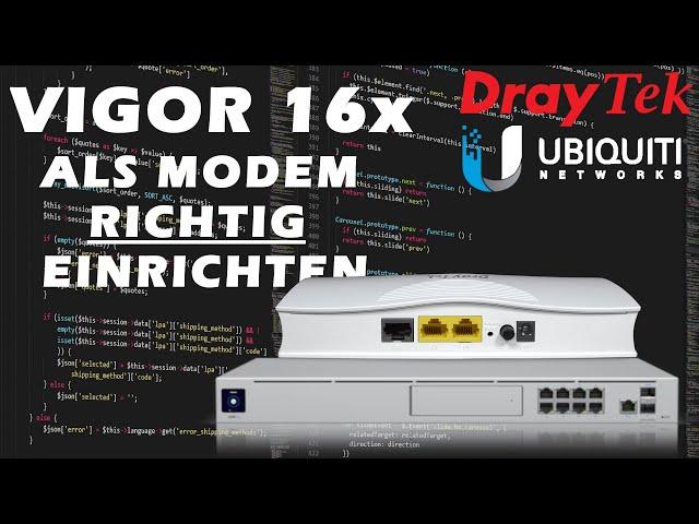 DrayTek Vigor 167 RICHTIG als Modem einrichten. PPPoE Einwahl - #ubiquiti #tplink