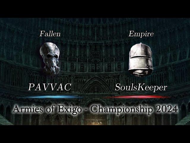 PAVVAC vs SoulsKeeper - Armies of Exigo Championship 2024