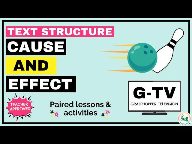Cause and Effect Text Structure Nonfiction Texts for Kids