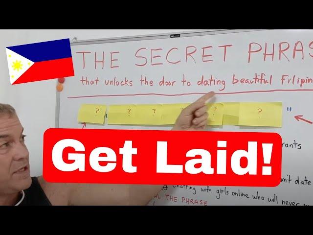 How to get LAID in the Philippines - The secret phrase no one will tell you