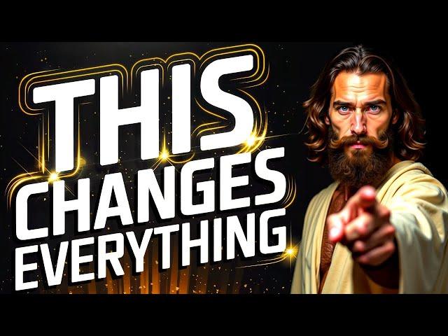  GOD: "THIS CHANGES EVERYTHING" | God Message Today | Gods Message Now | God Helps