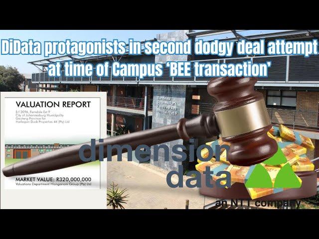 DiData protagonists in second dodgy deal attempt at time of Campus ‘BEE transaction’