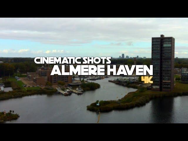 Drone Cinematics | Almere Haven NL [4K]