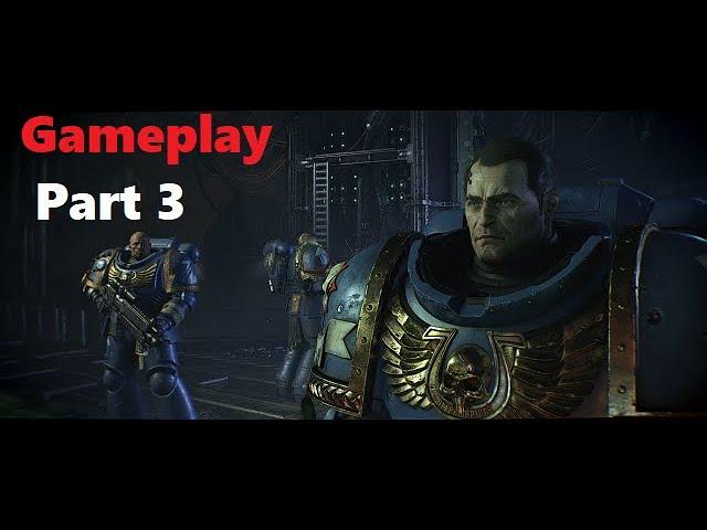 Warhammer 40,000  Space Marine 2| Gameplay Part 3