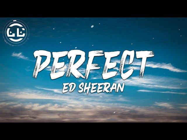 Ed Sheeran - Perfect (Lyrics)