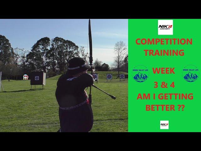 Archery Competition Training Weeks 3 & 4: Progress, Improvements , and New Setup