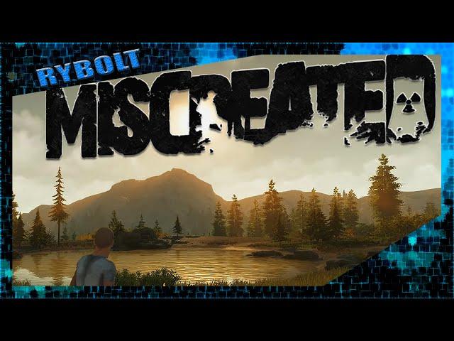 MISCREATED GAMEPLAY #1