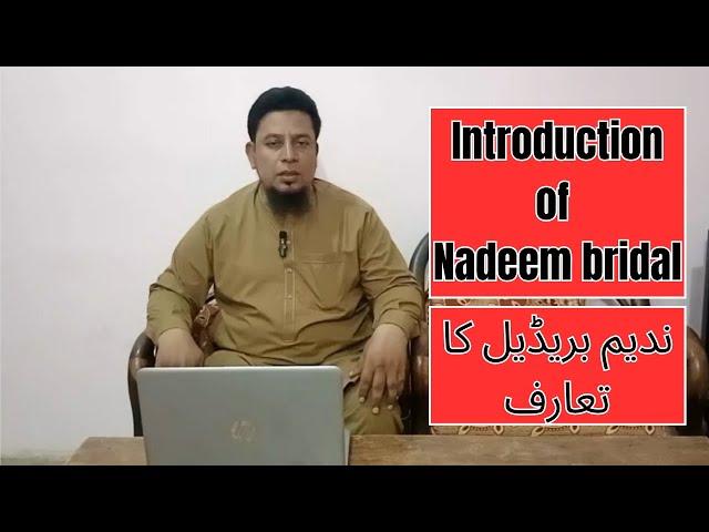 Introduction of Nadeem bridal #introduction #nadeembridal #viral #trending #bridal #lehenga