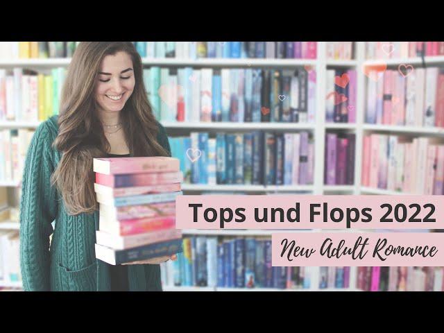 New Adult Romance: Tops und Flops meiner gelesenen Bücher 2022  | Kielfeder