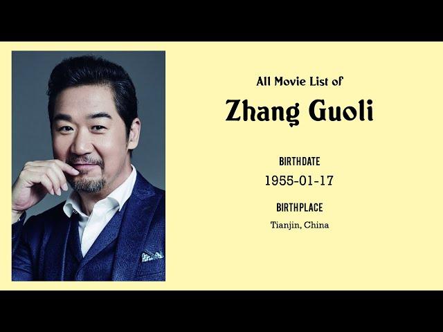 Zhang Guoli Movies list Zhang Guoli| Filmography of Zhang Guoli