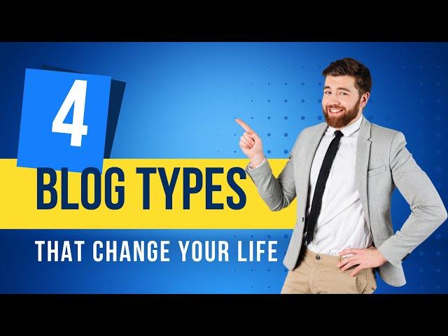 Blogs Types | 4 common blog types