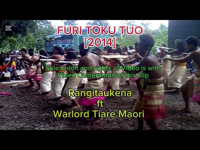 FURI TOKU TUO [2014] - RANGITAUKENA FT WARLORD TIARE MAORI