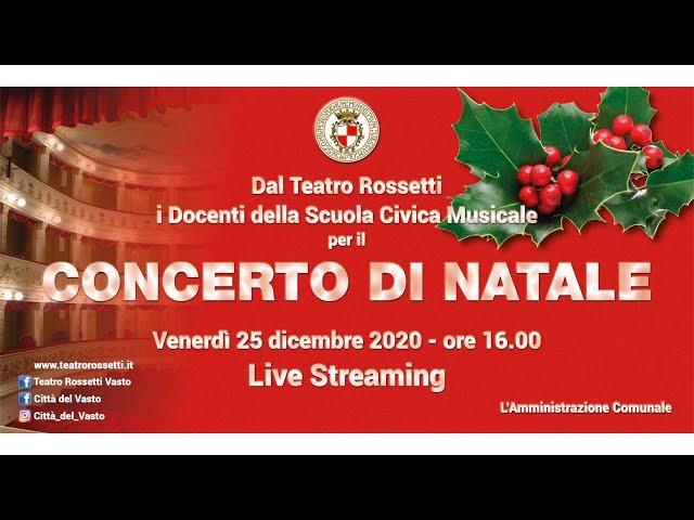 VASTO - il Concerto di Natale 2020 al Teatro Rossetti