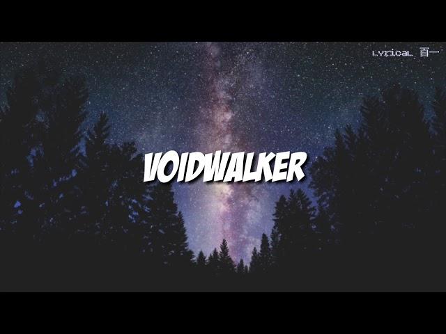 Jake Hill - Voidwalker [Lyric]