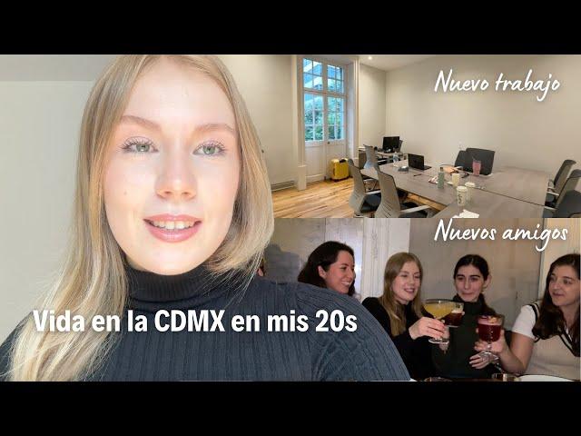 Nuevo trabajo, nuevos amigos en la CDMX | Tour por mi oficina