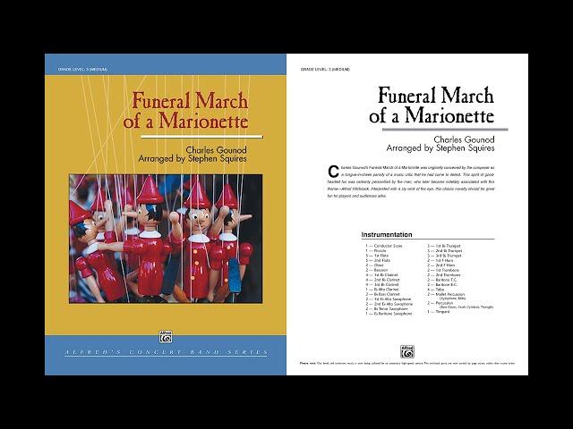 Funeral March of a Marionette, arr. Stephen Squires – Score & Sound