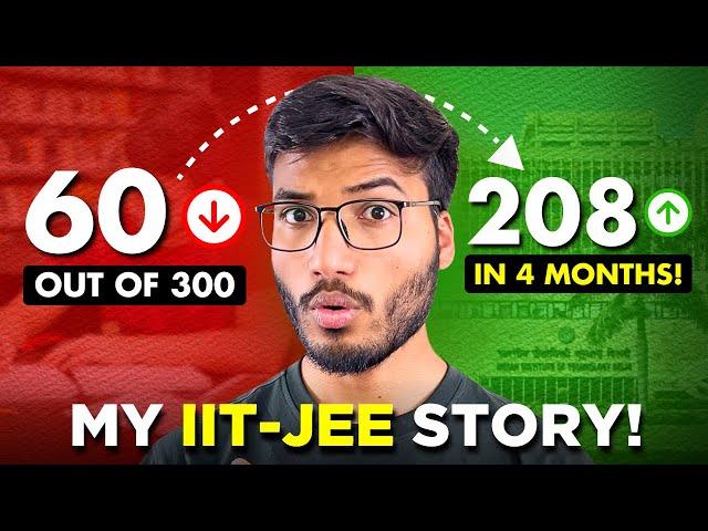 MY HONEST IIT-JEE STORY | Cracked JEE without Coaching!