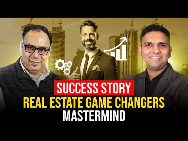 Real Estate Success Story: How Mr. Chetan transformed his life through RGC Mastermind