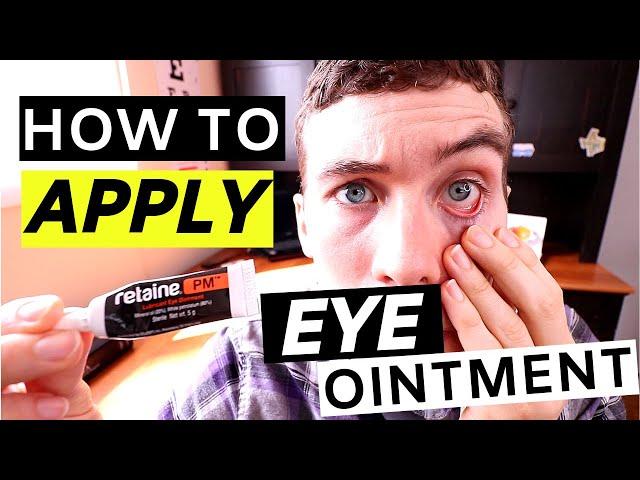 Eye Ointment | How to Apply Eye Ointment (Simple)