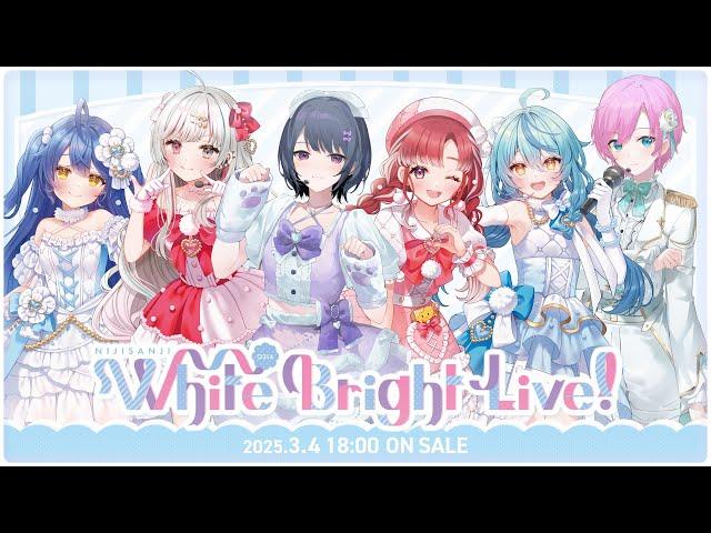 【告知PV】White Bright Live！グッズ【3/4発売】