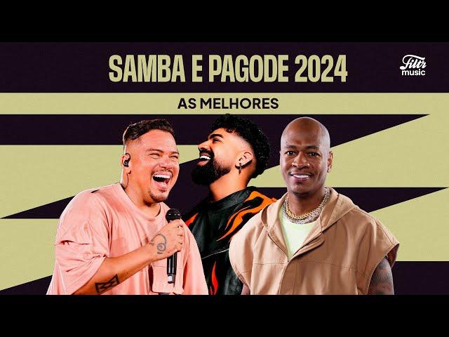 Samba e Pagode 2024 - Só as Melhores 🪕 | Sorriso Maroto, Turma do Pagode, Dilsinho, Di Propósito...