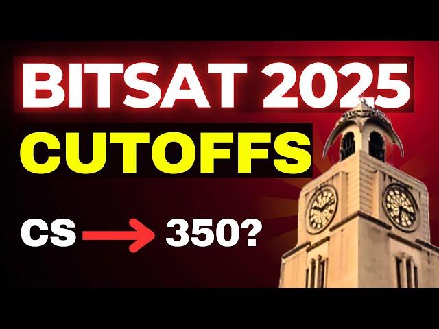 BITSAT 2025 Expected CutoffsBITS Pilani CSE Closing Marks | BITSAT Branch VS Marks