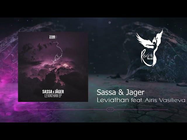 PREMIERE: Sassa & Jäger - Leviathan Feat. Airis Vasilieva [Technoblazer]