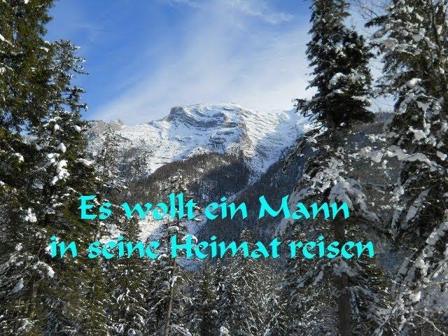 Es wollt ein Mann in seine Heimat reisen