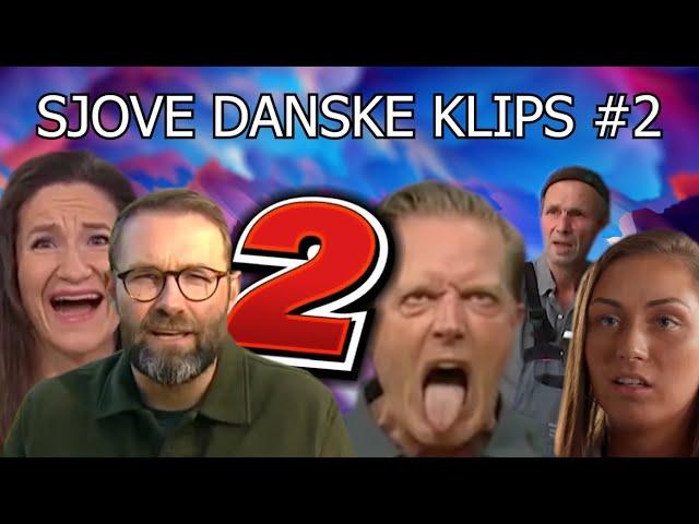 SJOVE DANSKE KLIPS #2