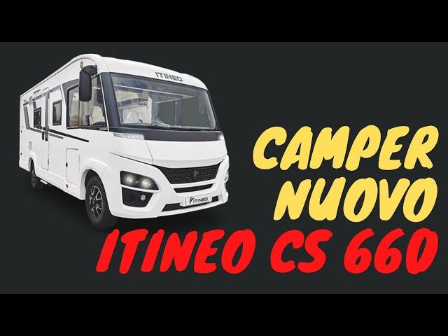 Camper nuovo Itineo cs 660