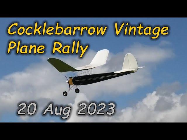 Cocklebarrow Vintage Model Plane Rally, England - 20 August 2023