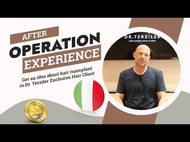 Italian Guest from Germany Shares Experience After Operation / Robotic DHI Hair Transplant