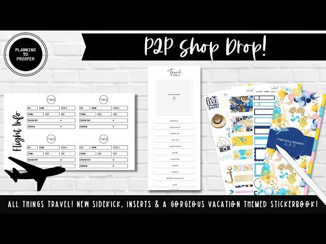 P2P Shop Drop  | All Things TRAVEL! New Sidekick, Inserts & a GORGEOUS Vacation Themed Stickerbook!