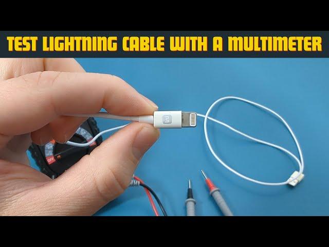 How To Test Lightning Cable With Multimeter