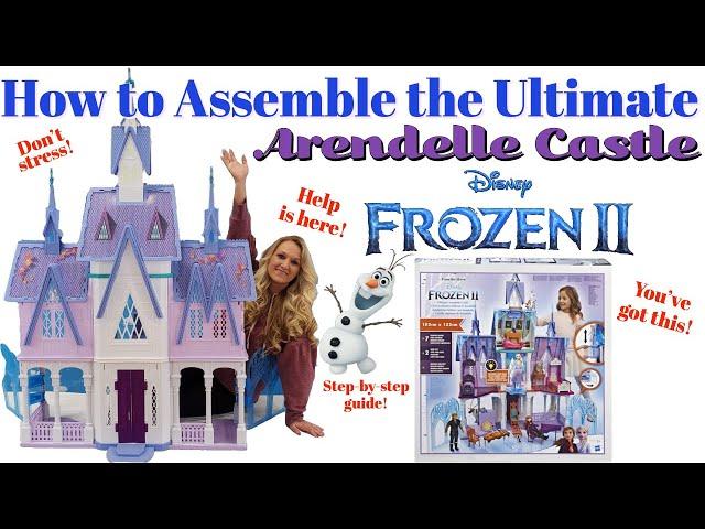 HOW TO ASSEMBLE THE FROZEN 2 ULTIMATE ARENDELLE CASTLE | EASY STEP BY STEP VIDEO