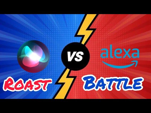 Siri Vs Alexa Epic Roast Battle  Compilation Of All The Best Moments