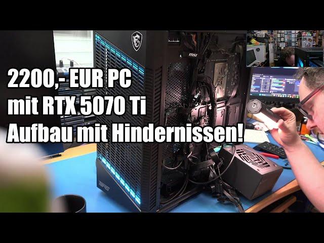 Ein 2200,- EUR Gaming PC entsteht - Aufbau mit Überraschungen