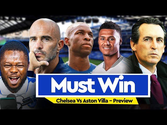 Enzo Maresca Must be Bold and Bench him | Chelsea Vs Aston Villa Preview