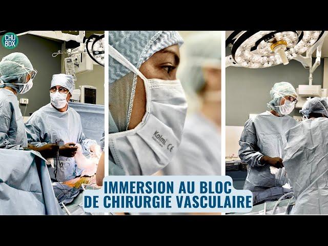 Le métier d'IBODE - Immersion au bloc de chirurgie vasculaire du CHU de Bordeaux