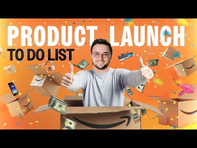 New Seller Product Launch Checklist on Amazon